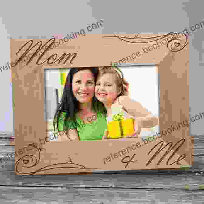 A Personalized Picture Frame Is A Classic Mother's Day Gift. Mother S Day Gifts (Craft It )