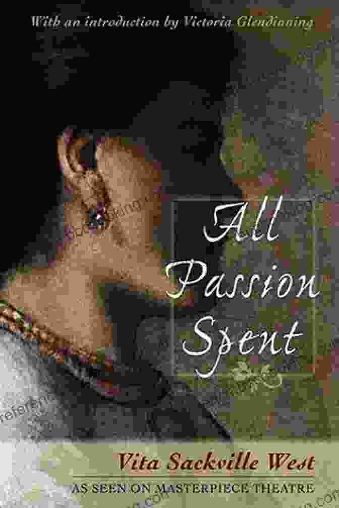 All Passion Spent As A Feminist Novel All Passion Spent (Vintage Classics)