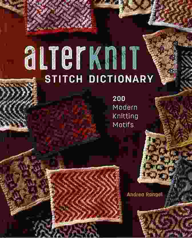 Alterknit Stitch Dictionary 200 Modern Knitting Motifs Book Cover AlterKnit Stitch Dictionary: 200 Modern Knitting Motifs