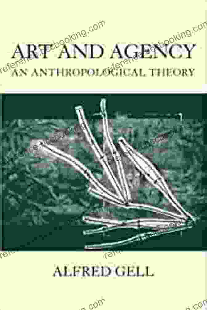 Art And Agency Book Cover Art And Agency: An Anthropological Theory
