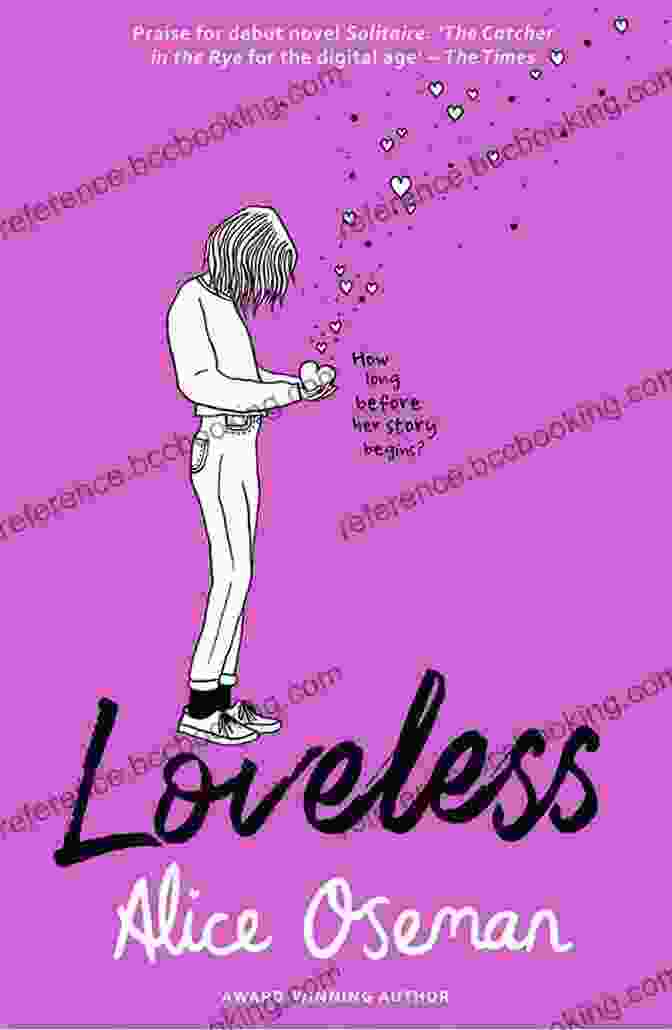 Book Cover Of 'Loveless' By Alice Oseman Loveless Alice Oseman