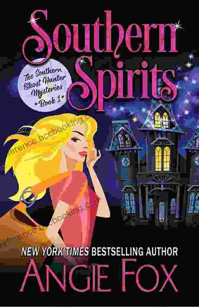 Book Cover Of Southern Spirits Southern Ghost Hunter Mysteries Southern Spirits (Southern Ghost Hunter Mysteries 1)