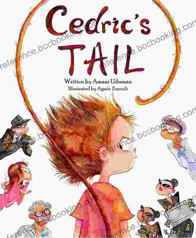 Cedric Tail Book Cover Featuring A Young Boy With A Tail Cedric S Tail Amani Uduman