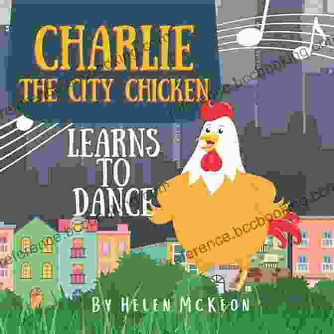 Charlie The Chicken Learns To Look Up Life Lessons Book Cover Charlie The Chicken Learns To Look Up (Life Lessons 8)