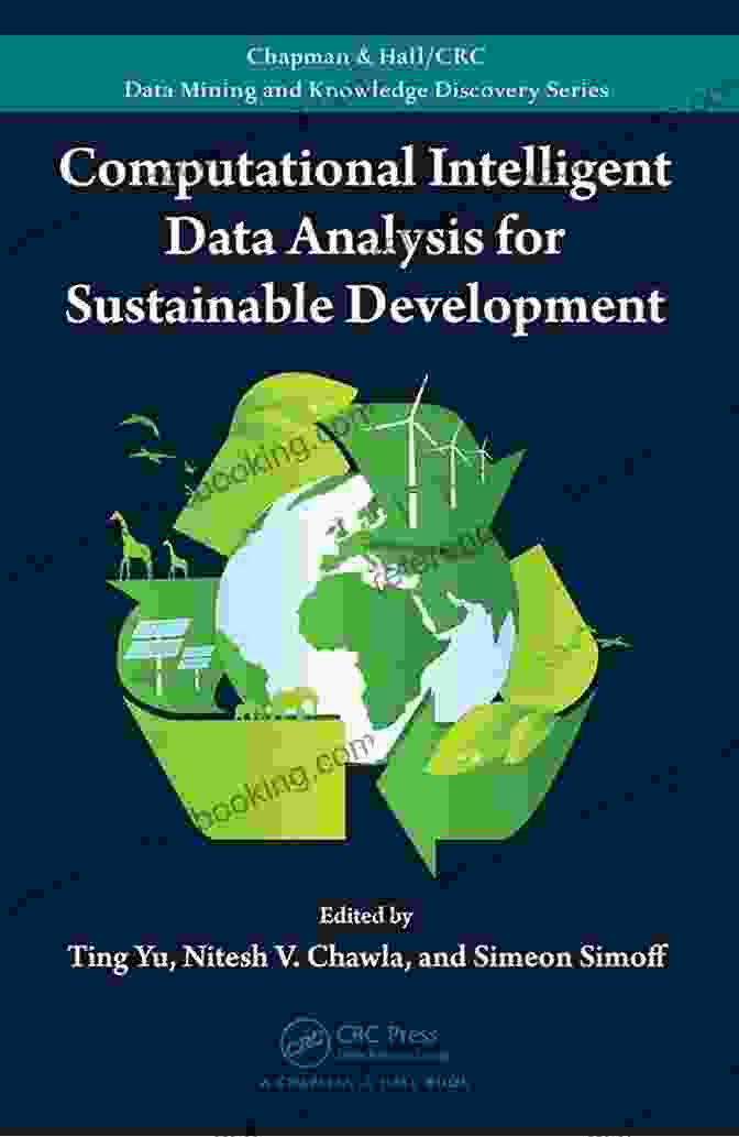 Cover Of Dr. David Chapman's Book, 'Computational Intelligent Data Analysis For Sustainable Development' Computational Intelligent Data Analysis For Sustainable Development (Chapman Hall/CRC Data Mining And Knowledge Discovery Series)
