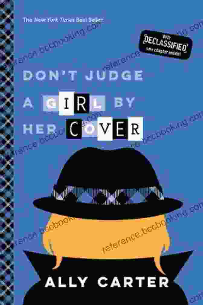 Don't Judge A Girl By Her Cover By Simone Elkeles Don T Judge A Girl By Her Cover (Gallagher Girls 3)