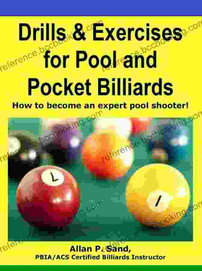 Drills For Pocket Billiards In Comfort Zone Drills Exercises For Pool Pocket Billiards Discover Your Comfort And Chaos Zones
