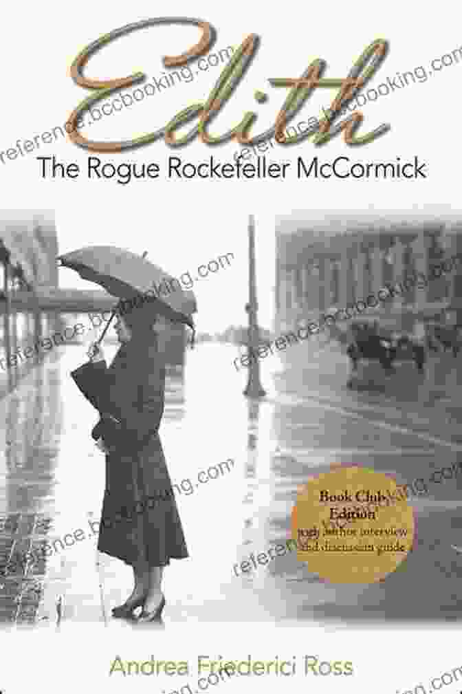 Edith The Rogue Rockefeller McCormick At An Art Exhibition Edith: The Rogue Rockefeller McCormick