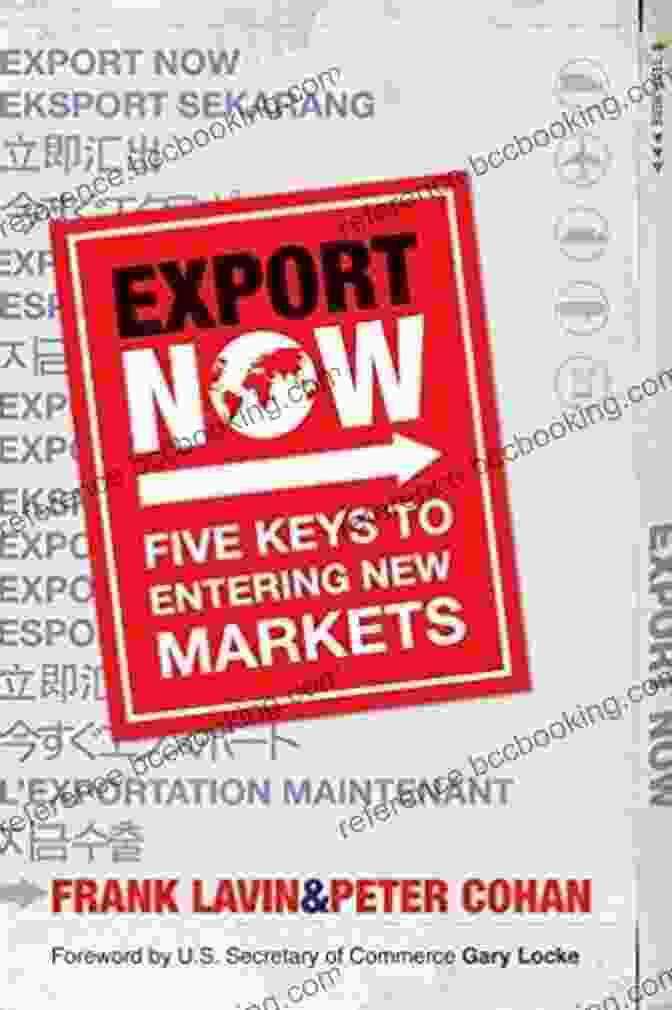 Export Now: Five Keys To Entering New Markets Book Cover Export Now: Five Keys To Entering New Markets