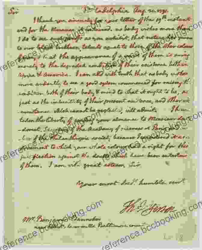 Facsimile Of Benjamin Banneker's Letter To Thomas Jefferson, Written In 1791 Dear Benjamin Banneker Andrea Davis Pinkney
