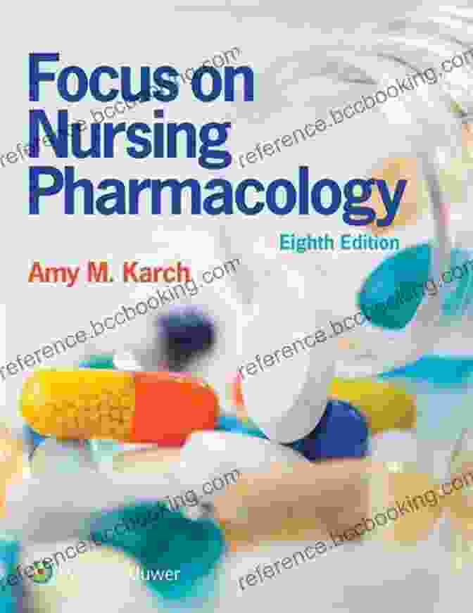 Focus On Nursing Pharmacology Book Cover By Amy Karch Focus On Nursing Pharmacology Amy M Karch
