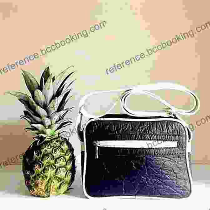 Image Of A Pineapple Leather Handbag For The Planet By 2030: Why We Need To Switch To Sustainable Vegan Leather 4th Ed