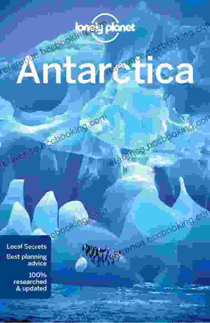 Lonely Planet Antarctica Travel Guide Cover Lonely Planet Antarctica (Travel Guide)
