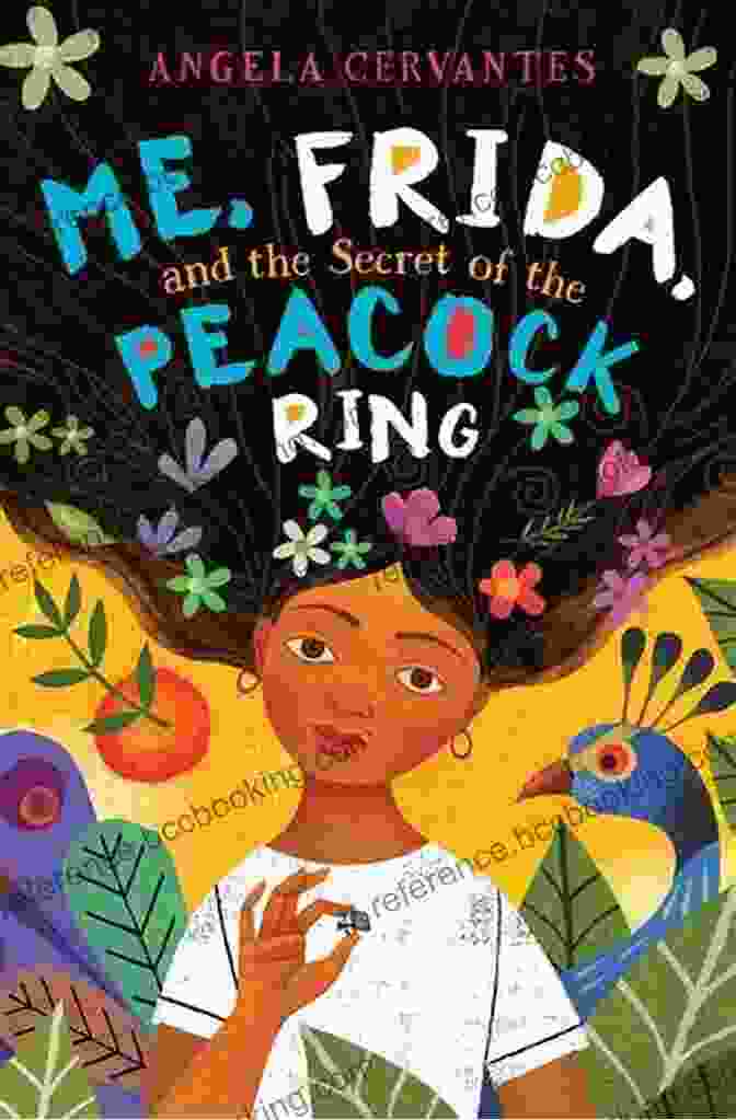 Me Frida And The Secret Of The Peacock Ring Book Cover Me Frida And The Secret Of The Peacock Ring