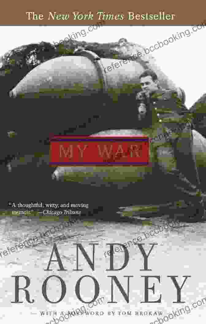 My War By Andy Rooney Cover Image Featuring A Soldier In A War Zone My War Andy Rooney