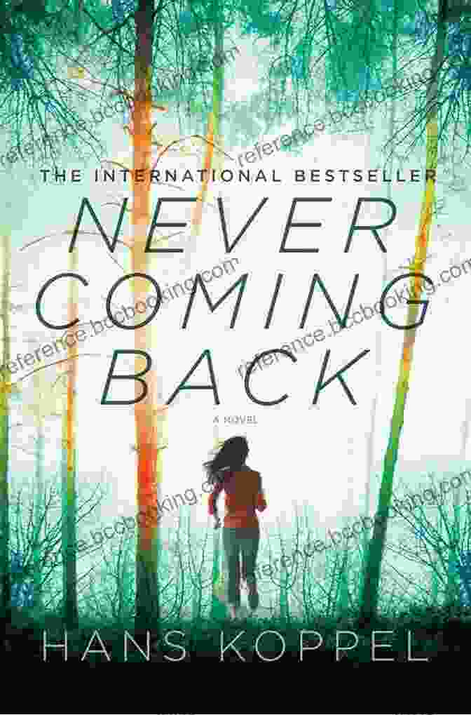 Never Coming Back Book Cover Featuring A Woman's Silhouette Against A Stormy Backdrop Never Coming Back: A Novel