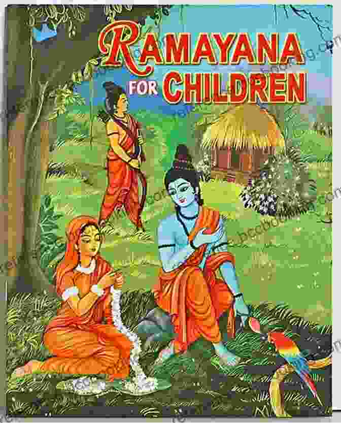 Ramayana For Children Book Cover With Vibrant Illustrations Of Lord Rama, Sita, And Hanuman Ramayana For Children (Illustrated): Tales From India