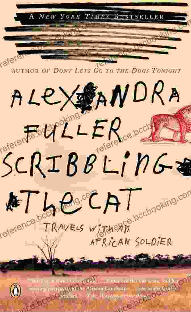 Scribbling The Cat Travels With An African Soldier Book Cover Scribbling The Cat: Travels With An African Soldier
