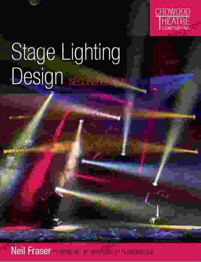 Stage Lighting Design Second Edition Book Cover Stage Lighting Design: Second Edition (Crowood Theatre Companions)
