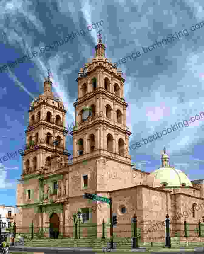The Durango Cathedral, A Stunning Example Of Colonial Architecture Durango: Two Missionary Routes Alexandre Roger