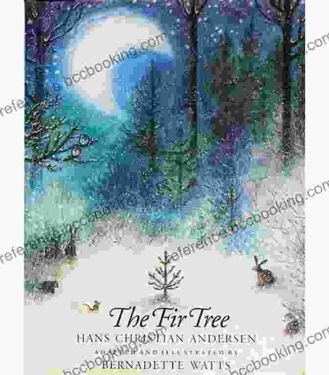 The Fir Tree By Hans Christian Andersen CHRISTMAS NEW YEAR S TALES (Holiday Classics Series): Including Anne Shirley