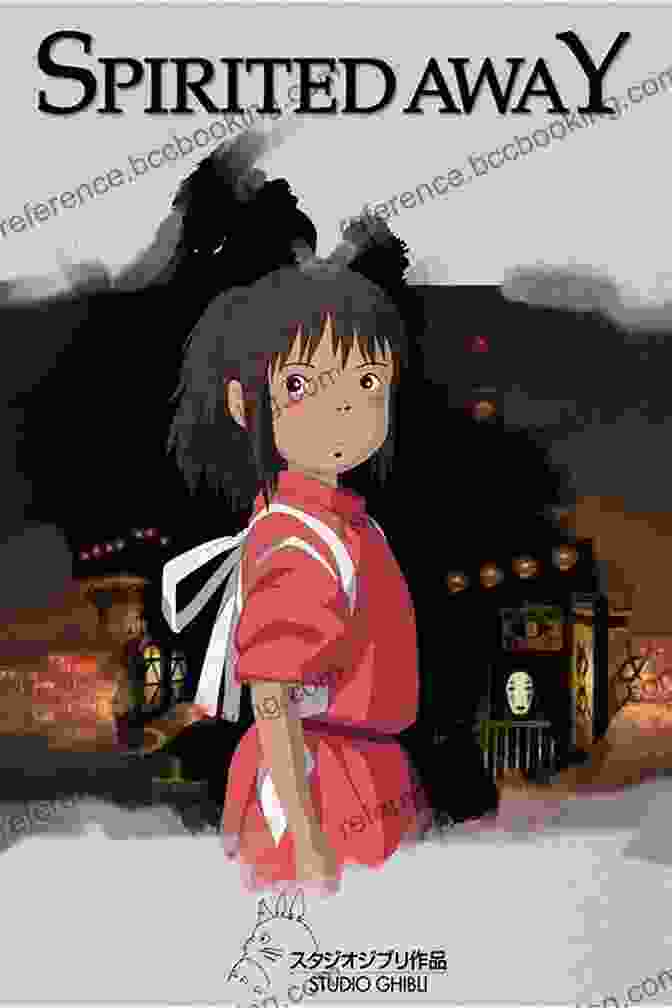 The Iconic Spirited Away Movie Poster, Featuring Chihiro Surrounded By Colorful Spirits And Fantastical Creatures Spirited Away (BFI Film Classics)