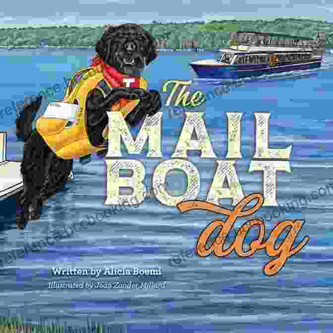 The Mailboat Dog The Lake Dog Adventure Book Cover The Mailboat Dog: The Lake Dog Adventure
