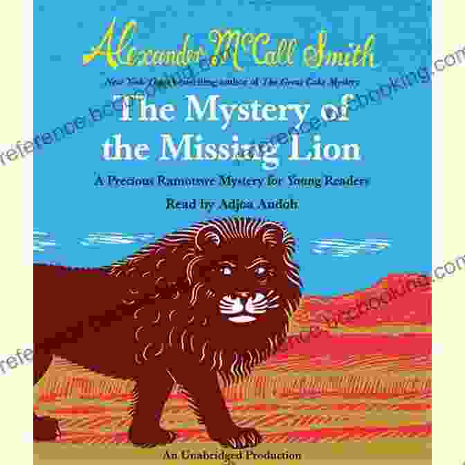 The Mystery Of The Missing Lion Book Cover The Mystery Of The Missing Lion (Precious Ramotswe Mystery 3)