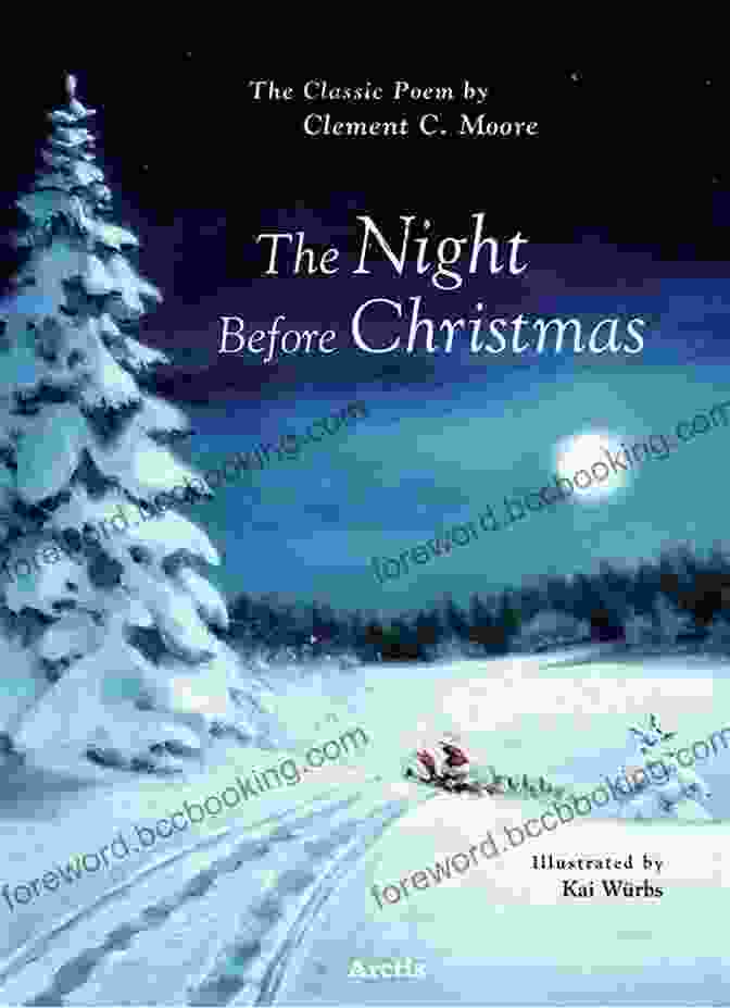 The Night Before Christmas By Clement Clarke Moore CHRISTMAS NEW YEAR S TALES (Holiday Classics Series): Including Anne Shirley