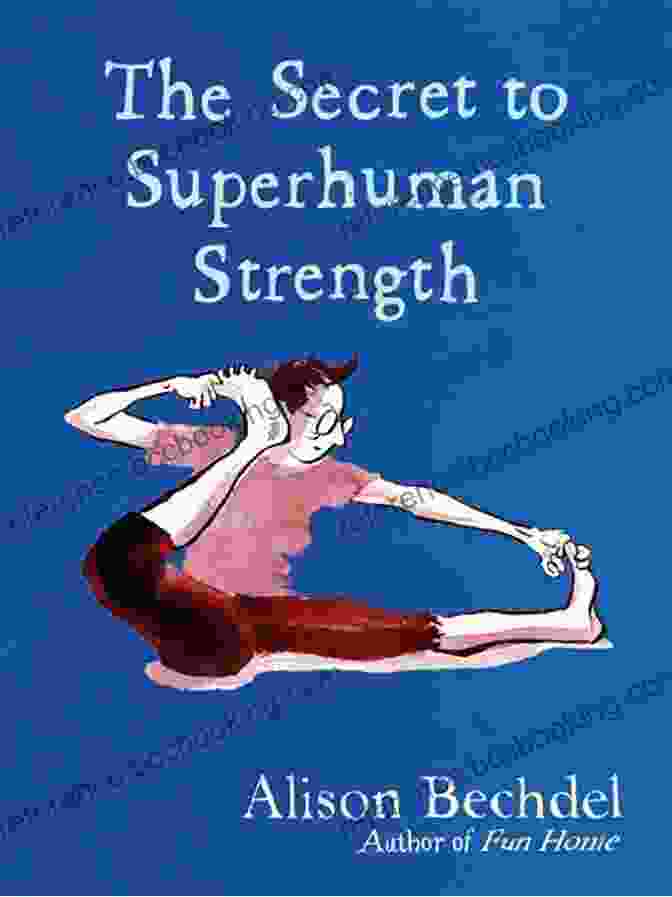 The Secret To Superhuman Strength Book Cover The Secret To Superhuman Strength