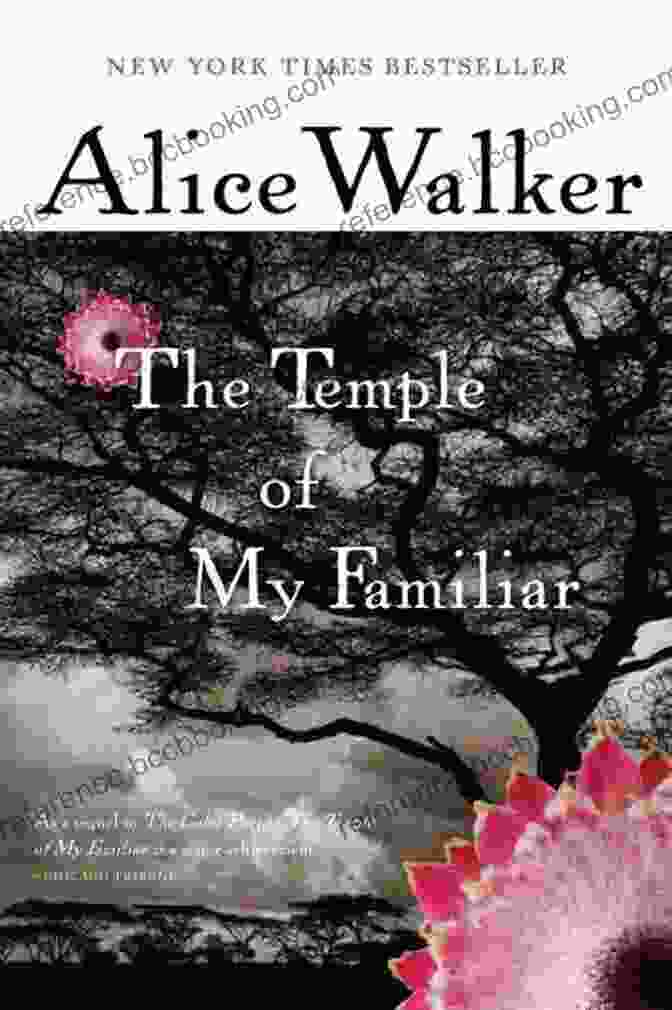 The Temple Of My Familiar By Alice Walker The Temple Of My Familiar (The Color Purple Collection 2)