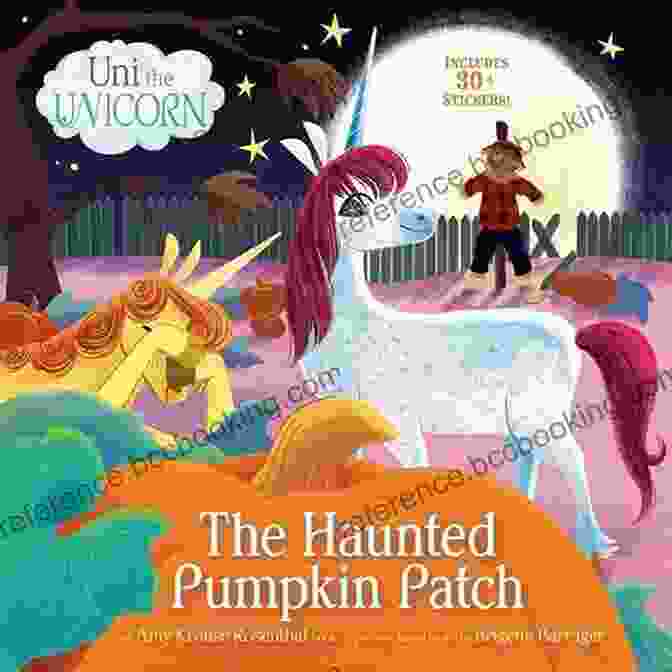 Uni The Unicorn And Friends In A Haunted Pumpkin Patch Uni The Unicorn: The Haunted Pumpkin Patch