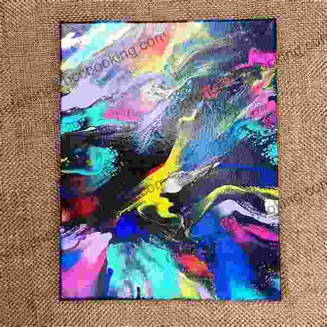 Vibrant And Colorful Fluid Art Canvas The Art Of Paint Pouring: Swipe Swirl Spin: 50+ Tips Techniques And Step By Step Exercises For Creating Colorful Fluid Art (Fluid Art Series)
