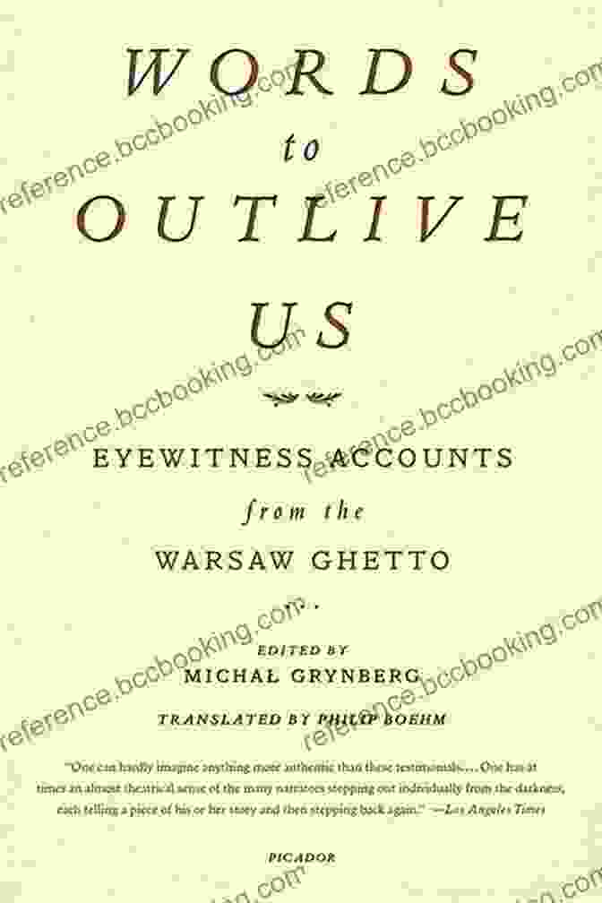 Words To Outlive Us Book Cover Words To Outlive Us: Eyewitness Accounts From The Warsaw Ghetto