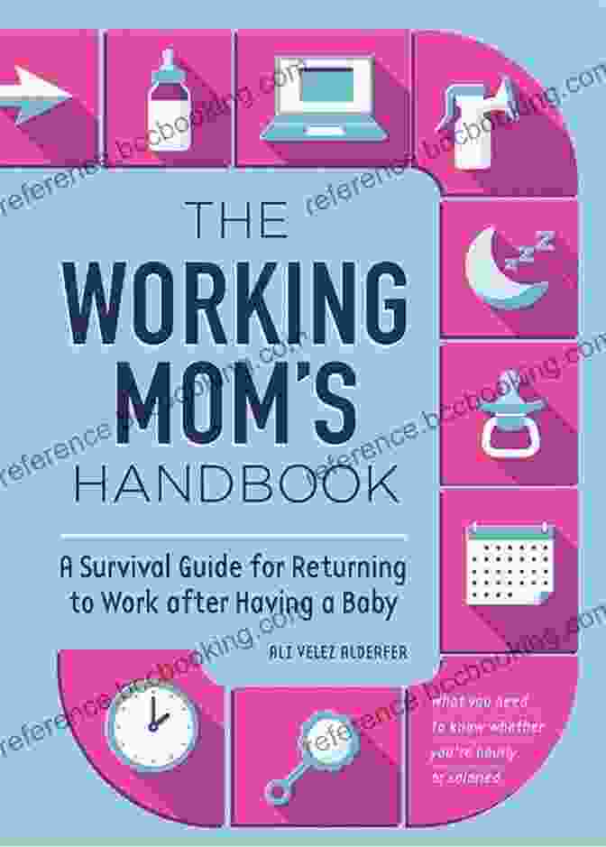 Working Mom Testimonial 1 The Working Mom S Handbook: A Survival Guide For Returning To Work After Having A Baby