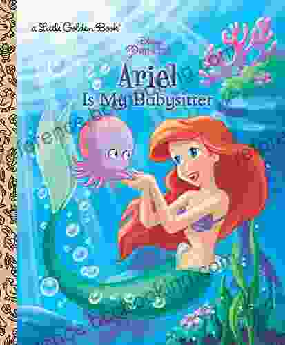 Ariel Is My Babysitter (Disney Princess) (Little Golden Book)