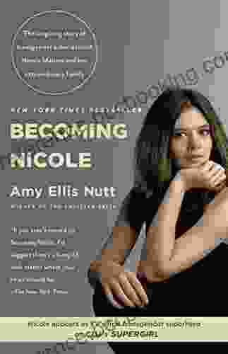 Becoming Nicole: The Transformation Of An American Family