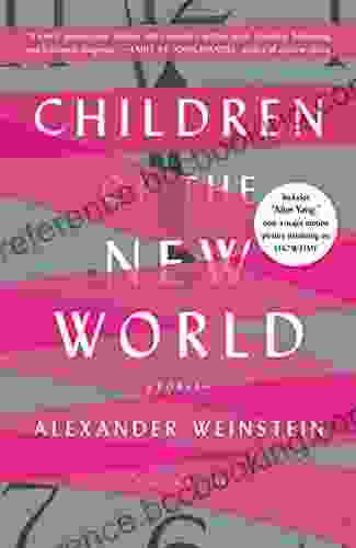 Children Of The New World: Stories