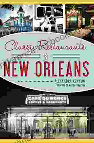 Classic Restaurants Of New Orleans (American Palate)