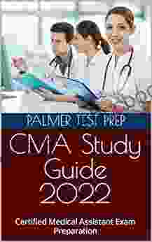 CMA Study Guide 2024: Certified Medical Assistant Exam Preparation