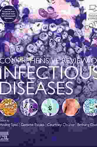 Comprehensive Review Of Infectious Diseases