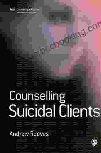 Counselling Suicidal Clients (Therapy In Practice)