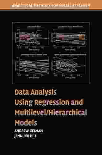Data Analysis Using Regression And Multilevel/Hierarchical Models (Analytical Methods For Social Research)