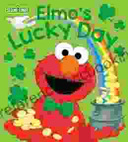 Elmo S Lucky Day (Sesame Street) (Sesame Street Friends)