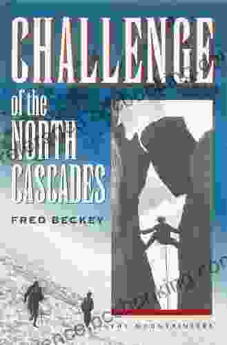 Challenge Of The North Cascades