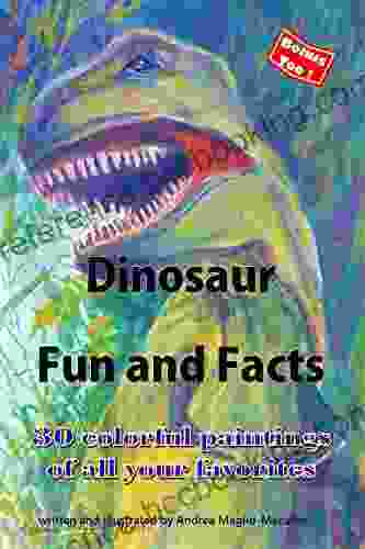 Dinosaur Fun And Facts (Dinosaur For Kids 1)