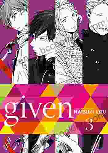 Given Vol 3 (Yaoi Manga) Alexis Romano