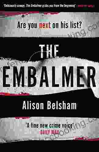 The Embalmer: A Gripping New Thriller From The International