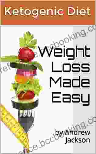 Ketogenic Diet: How To Guide For Beginners Achive Fast Weight Loss And Avoid Mistakes (weight Loss How To Guide): Ketogenic Diet Weight Loss Avoid Mistackes How To Beginners