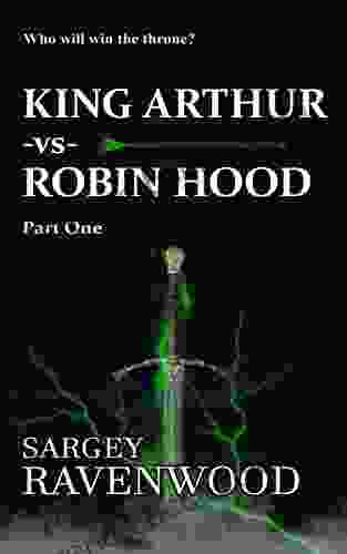 King Arthur Vs Robin Hood (KA V RH 1)
